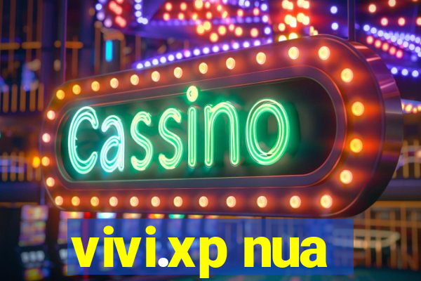 vivi.xp nua